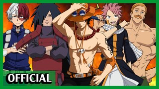 Rap về CÁC NHÂN VẬT SỬ DỤNG LỬA TRONG ANIME - Fushen