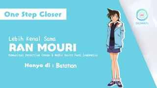 One Step Closer - Ran Mouri | Komunitas DCMKFI