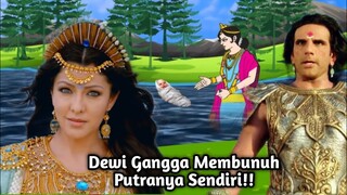 MENGAPA DEWI GANGGA MEMBUNUH PUTRANYA SENDIRI?