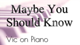 Maybe You Should Know (Kenny Rogers)