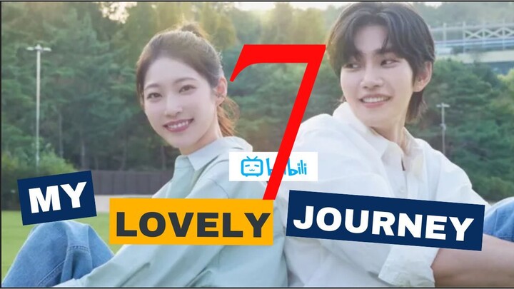 My Lovely Journey Sub Indo Eps. 7 Drakor 2025