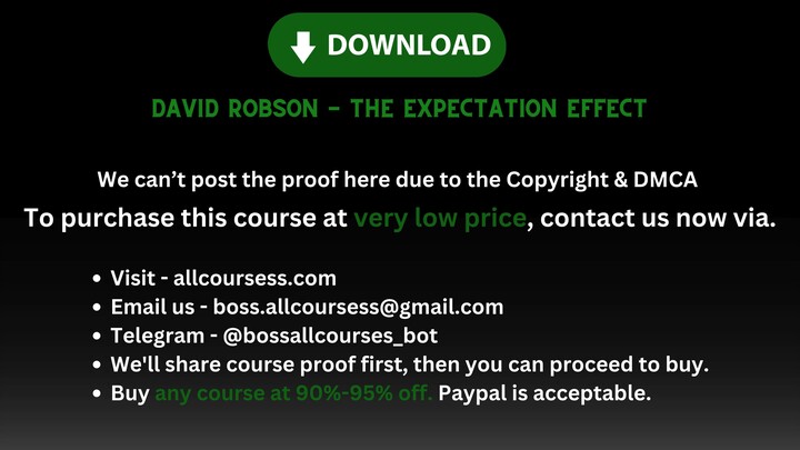 [Allcoursess.com] - David Robson - The Expectation Effect