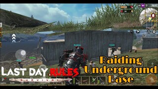 Raiding Underground Base Last Day Rules: Survival