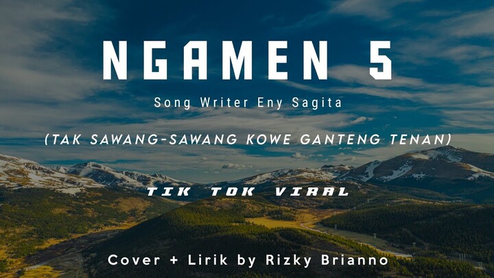 Tak Sawang Sawang Kowe Ganteng Tenan - Lirik - Tiktok