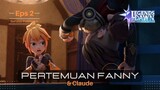 Episode 2 Pertemuan Fanny & Claude | Legends of Dawn : The Sacred Stone