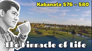 The Pinnacle of Life / Kabanata 576 - 580