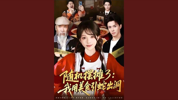 TRỌN BỘ - NGẪU NHIÊN BÀY BÁN 3: TÔI DÙNG ẨM THỰC DẪN RẮN RA KHỎI HANG( Chu Mạt Nhan , T.Khải Nghĩa )