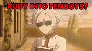 Rudy Being into Femboys Because of Fitz in Mushoku Tensei Season 2 Episode 6 is Hilarious
