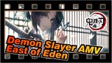 [Demon Slayer AMV] East of Eden / Tear the Dark Apart! / Epic / Synced-beat / Mixed Edit