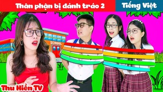 THÂN PHẬN BỊ ĐÁNH TRÁO 2 💕 Phim Cổ Tích Đời Thực Tập 56 💕 Thu Hiền TV