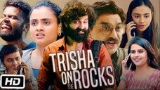 Trisha On The Rocks (2024) Dual Audio [Hindi ORG. + Gujarati] WEB-DL