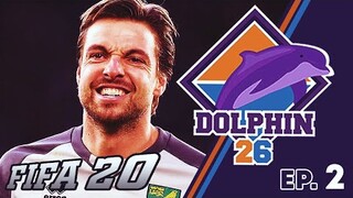 26 DOLPHIN | HOÀN CẢNH LỊCH SỬ | FIFA 20 CAREER MODE #2
