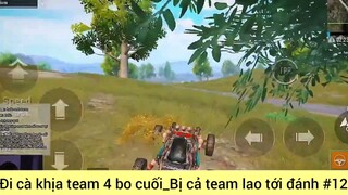 đi cà khịa team 4 bo cuối #2