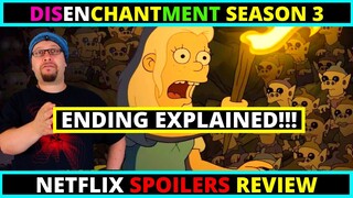 Disenchantment Season 3  ENDING EXPLAINED SPOILERS!! - Netflix Review