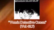 [Detective Conan] - Serangan Dalam Aktif Vol 43.7
