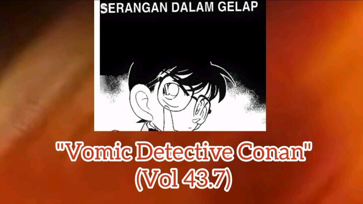 [Detective Conan] - Serangan Dalam Aktif Vol 43.7