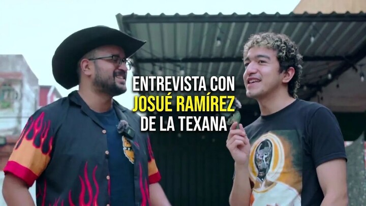 ENTREVISTA CON JOSUÉ RAMÍREZ DE LA TEXANA