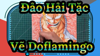 [Đảo Hải Tặc] Vẽ Donquixote Doflamingo bằng bút lông