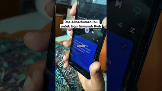 Doa Almarhumah Ibu untuk Lagu Gemuruh Riuh, ibu senyum dan tenang saat dengerin lagu gemuruh riuh