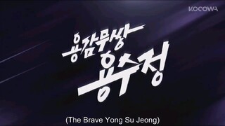 The Brave Yong Soo Jung episode 50 preview