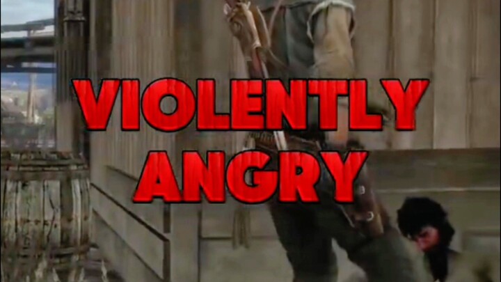 EPISODE 27- VIOLENTLY ANGRY (RED DEAD REDEMPTION)