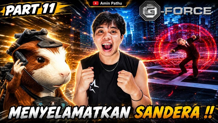 Aku Harus Menyelamatkan Orang Penting Ini yang Di Sandera Musuh !! - G-Force Indonesia Part 11