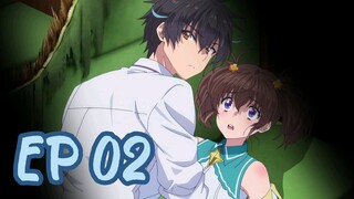 The Other World Doesn't Stand A Chance Against The Power Of Instant Death (Episode 02) Eng Sub