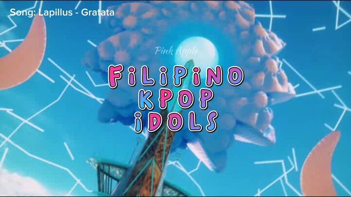 Filipino Kpop Idols