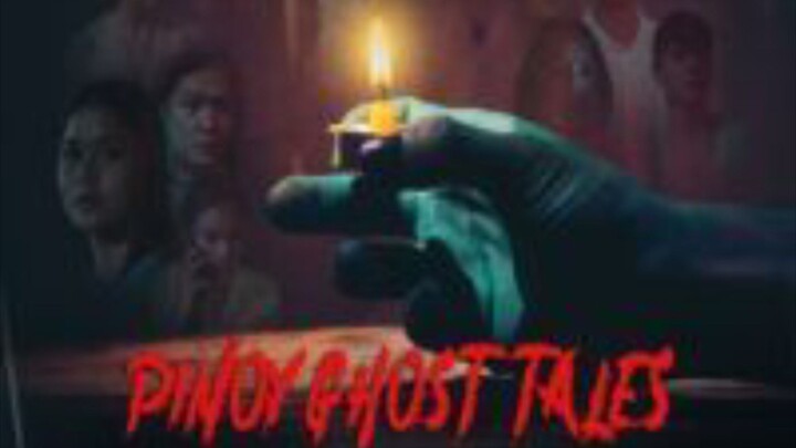 PINOY GHOST TALES FULL MOVIE