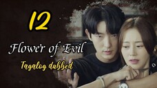 Title: Flower of Evil | Tagalog dubbed | kdrama (episode 12)