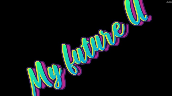 My Future U seth fedalin and francine diaz Full movies nood na bago ma erase