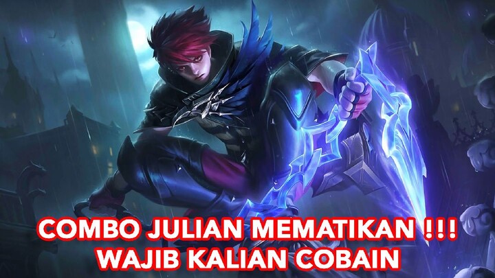 HIGHLIGHT COMBO JULIAN MEMATIKAN!! WAJIB COBAIN.