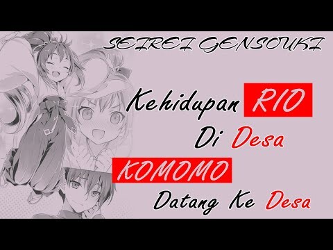 Seirei Gensouki: Spirit Chronicles - Pembahasan LN Seirei Gensouki Volume 3 Part 5