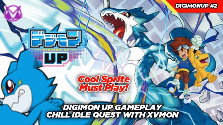 Chill Gaming Bareng XVmon! Sori Evonya Keskip Gak Sengaja! Digimon Up #2