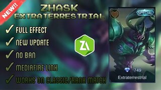 NEW ZHASK EXTRATERRESTRIAL SCRIPT SKIN | SPECIAL | FULL EFFECT |NO PASSWORD | MOBILE LEGENDS