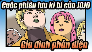 Cuộc phiêu lưu kì bí của JOJO |  Gia đình phản diện