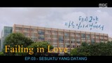 Failing in Love Ep 3-4 Sub Indo