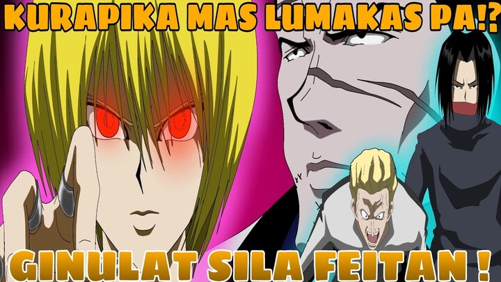 KURAPIKA LABAN KAY FEITAN PHINKS AT FRANKLIN, SPIDER/ DON FREECSS SA DARK CONTINENT MAY PROBELAMA PA