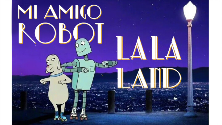 【机器人之梦&LA LA LAND】｜反复梦见的人，还会重逢吗
