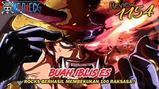 REVIEW ONE PIECE 1154 - BUAH IBLIS ROCKS D XEBEC TERLALU KUAT ! DIA MEMBEKUKAN 100 RAKSASA KUNO