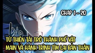 Từ Thiên Tài Thành Phế Vật, Main Và Hành Trình Tìm Lại Bản Thân - Phần 1 | Review Truyện Tranh