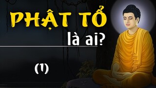 Cuộc đời Phật Tổ Như Lai - từng là Thái tử giàu có