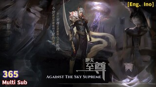 Preview【逆天至尊】| Against The Sky Supreme | EP 365