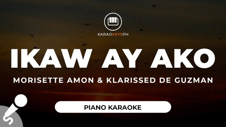 Ikaw Ay Ako - Morisette Amon & Klarissse De Guzman (Piano Karaoke)