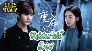 [ENG] EP 15 FINALE Restarted love