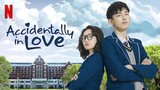 ACCIDENTALLY IN LOVE (2018) EPISODE 2