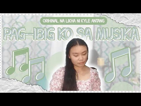 "Pag-Ibig Ko Sa Musika" a spoken poetry | Kyle Antang