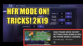 HFR HIGH FRAME RATE 2K19 SETTINGS TRICKS MOBILE LEGENDS