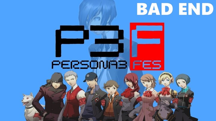 Persona 3 FES - Bad Ending (1080p 60fps)