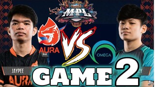 OMEGA VS AURA PH  🔥🔥Game 2] | MPL-PH Season 6 Regular Season Week 3 Day 3 | MLBB